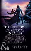 The Keepers: Christmas In Salem: Do You Fear What I Fear? / The Fright Before Christmas / Unholy Night / Stalking in a Winter Wonderland (Mills & Boon Nocturne) (eBook, ePUB)