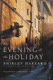 The Evening of the Holiday (eBook, ePUB)