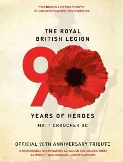 The Royal British Legion (eBook, ePUB) - Croucher, Matt; The Royal British Legion
