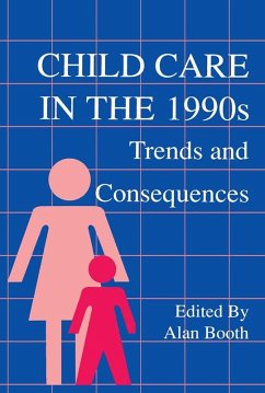Child Care in the 1990s (eBook, PDF) - Booth, Alan