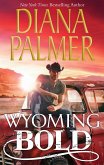 Wyoming Bold (eBook, ePUB)