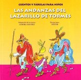 Cuentos y fábulas para niños. Las andanzas del lazarillo de Tormes Cuentos y fábulas para niños. Las andanzas del lazarillo de Tormes