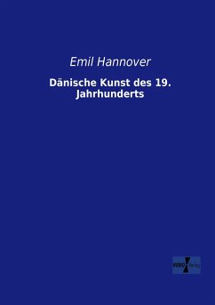 Dänische Kunst des 19. Jahrhunderts - Hannover, Emil