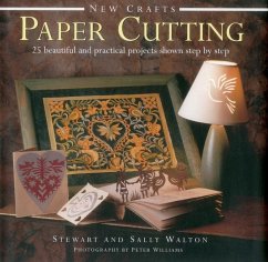New Crafts: Paper Cutting - Walton, Stewart And Sally