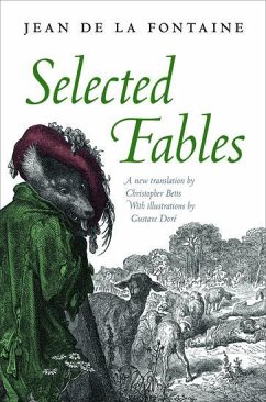 Selected Fables - La Fontaine, Jean de