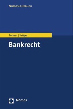 Bankrecht - Tonner, Martin; Krüger, Thomas