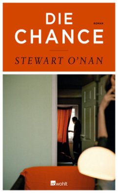 Die Chance - O'Nan, Stewart