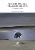 Georges Bataille y la parte del arte : de Documents a Acéphale