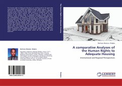 A comparative Analyses of the Human Rights to Adequate Housing - Wakjira, Berhanu Mosissa