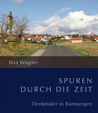 Spuren durch die Zeit - Wagner, Rita