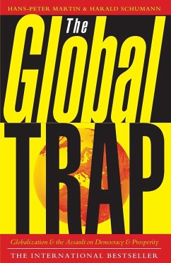 The Global Trap - Martin, Hans-Peter; Schumann, Harald