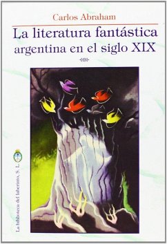 Cover La literatura fantástica argentina en el siglo XIX