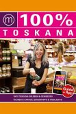 100% Travelguide Toskana