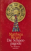 Die Schneepagode (eBook, ePUB)