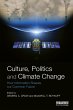 Culture, Politics and Climate Change - Bild 1
