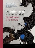 De Julio Verne a la actualidad : la palabra y la tierra