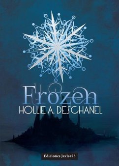 Frozen - Deschanel, Hollie A.