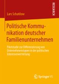 Politische Kommunikation deutscher Familienunternehmen