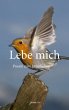 Lebe mich - Bild 1