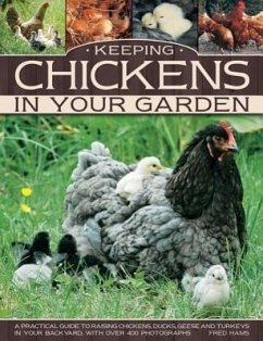 Keeping Chickens in Your Garden - Hams, Fred