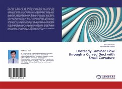 Unsteady Laminar Flow through a Curved Duct with Small Curvature - Islam, Md Saidul;Mondal, Rabindra Nath
