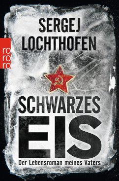 Schwarzes Eis - Lochthofen, Sergej