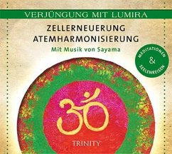 Zellerneuerung - Atemharmonisierung - Lumira