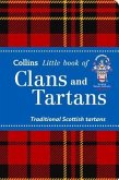 Collins Little Book of Clans and Tartans: Traditional Scottish Tartans