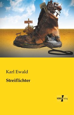 Streiflichter - Ewald, Karl