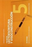Taller de lectoescritura y visioconstrucción, nivel 5