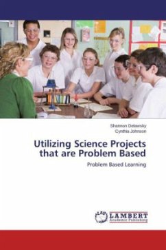 Utilizing Science Projects that are Problem Based