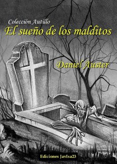 El sueño de los malditos - Auster, Daniel