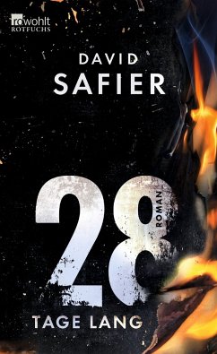 28 Tage lang - Safier, David