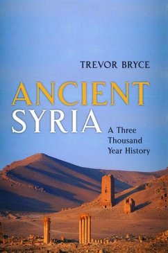 Ancient Syria - Bryce, Trevor (Honourary Research Consultant, University of Queensla