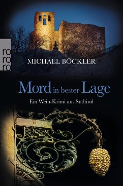 Mord in bester Lage / Wein-Krimi Bd.2 - Böckler, Michael