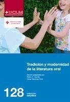 Tradición y modernidad de la literatura oral - Cerrillo, Pedro C.; Sánchez Ortiz, César; Cerrillo Torremocha, Pedro César