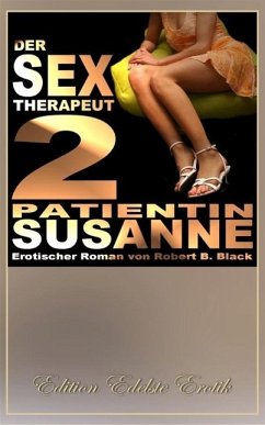 Der Sex-Therapeut 2 (eBook, ePUB) - Black, Robert B