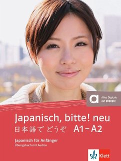 Japanisch, bitte! - Nihongo de dooso 1. Übungsbuch 1. Neubearbeitung