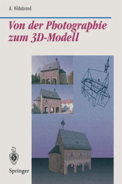Von der Photographie zum 3D-Modell - Hildebrand, Axel