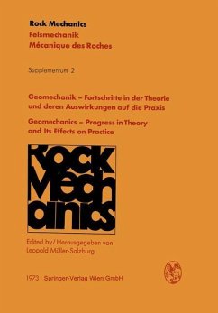 Geomechanik ¿ Fortschritte in der Theorie und deren Auswirkungen auf die Praxis / Geomechanics ¿ Progress in Theory and Its Effects on Practice