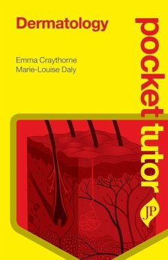 Pocket Tutor Dermatology - Craythorne, Emma; Daly, Marie-Louise