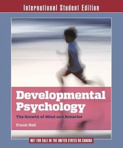 Developmental Psychology: The Growth of Mind and Behavior - Keil, Frank