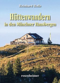 Cover Hüttenwandern in den Münchner Hausbergen