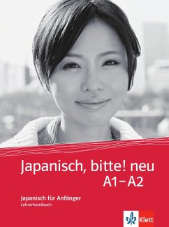 Japanisch, bitte! - Nihongo de dooso 1. Lehrerhandbuch 1. Neubearbeitung