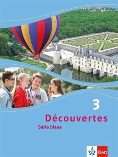 Découvertes Série bleue 3. Schülerbuch. ab Klasse 7