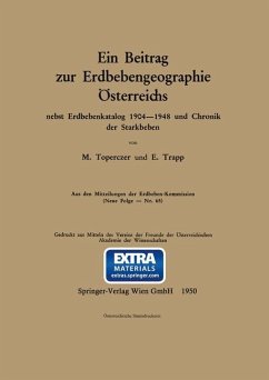 Ein Beitrag zur Erdbebengeographie Österreichs - Toperczer, Max;Trapp, Erich