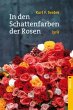 In den Schattenfarben der Rosen - Bild 1