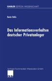 Das Informationsverhalten deutscher Privatanleger