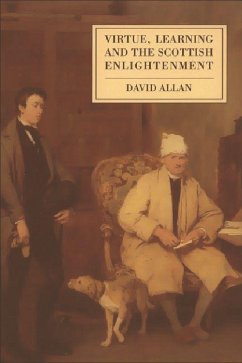 Virtue, Learning and the Scottish Enlightenment - Allan, David