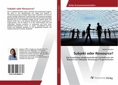 Subjekt oder Ressource? - Grescher, Marion